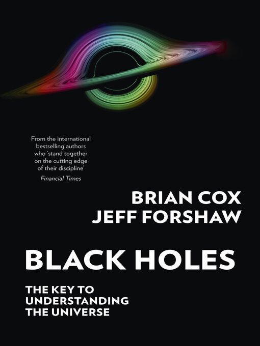 Title details for Black Holes by Professor Brian Cox - Wait list